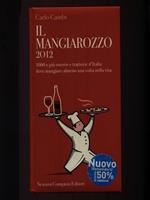 Il Mangiarozzo 2012