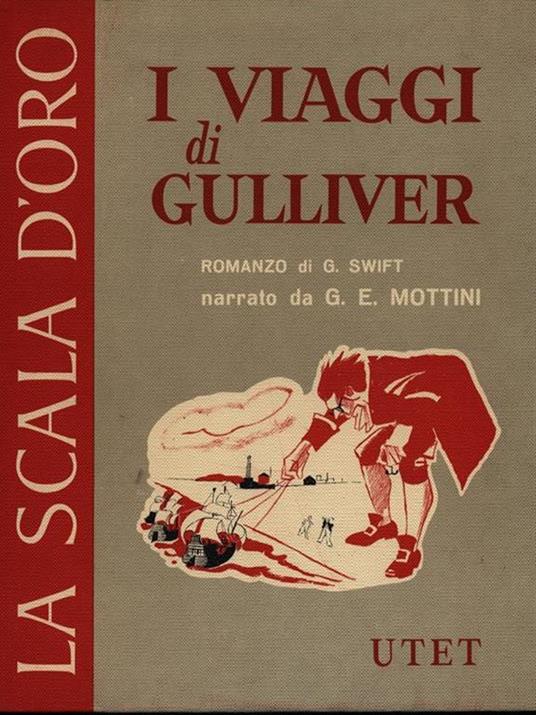 I viaggi di Gulliver - Edoardo Mottini - 2