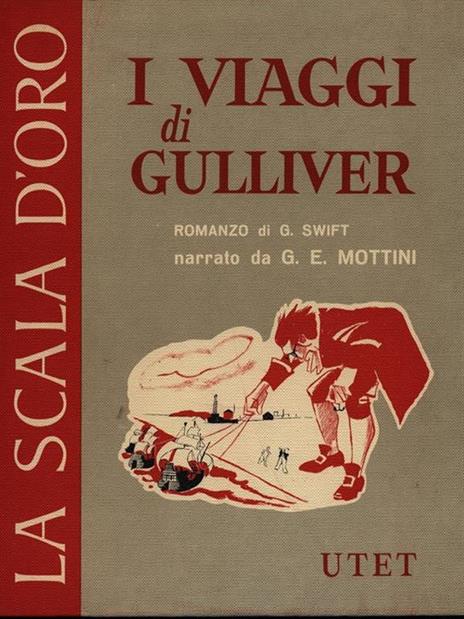 I viaggi di Gulliver - Edoardo Mottini - 4