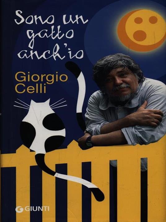 Sono un gatto anch'io - Giorgio Celli - 2