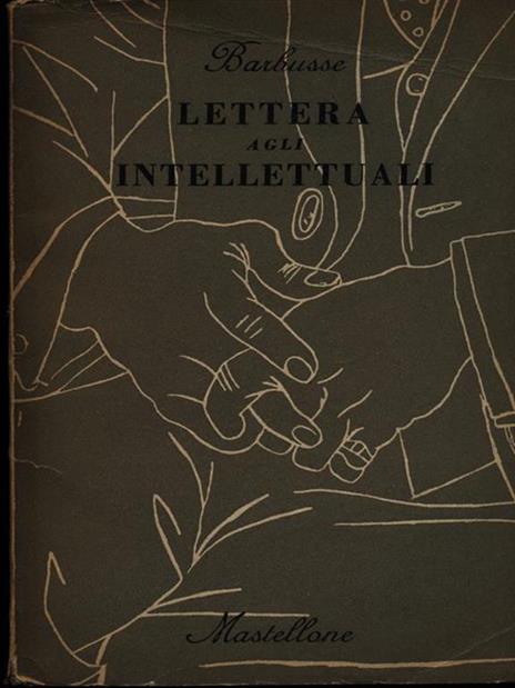 Lettera agli intellettuali - Henri Barbusse - copertina