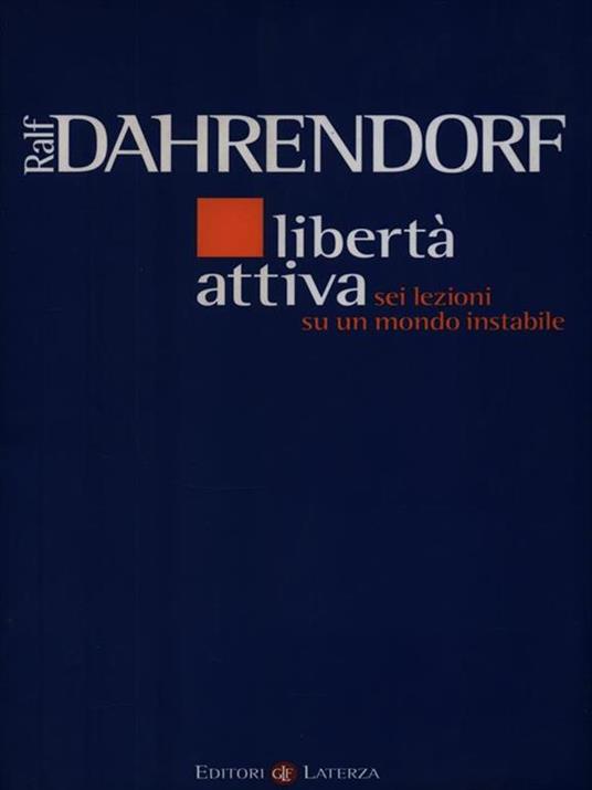 Libertà attiva. Sei lezioni su un mondo instabile - Ralf Dahrendorf - copertina