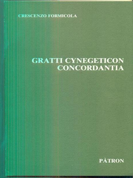 Gratti Cynegeticon concordantia - Il Cynegeticon di gratto - Crescenzo Formicola - copertina