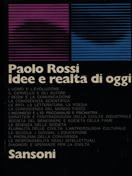 Idee e realtà di oggi - Paolo Rossi - 2