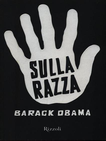 Sulla razza. Testo inglese a fronte - Barack Obama - copertina