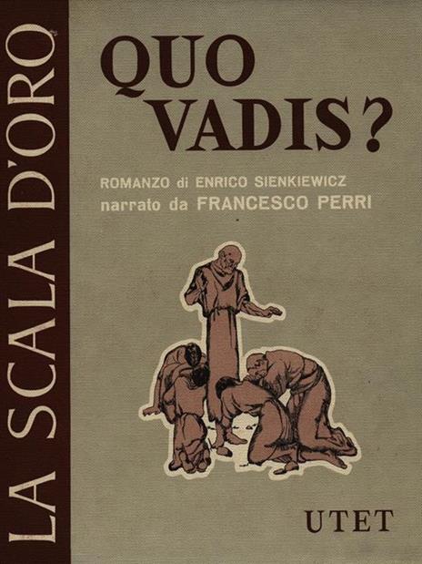Quo Vadis? - Francesco Perri - 2