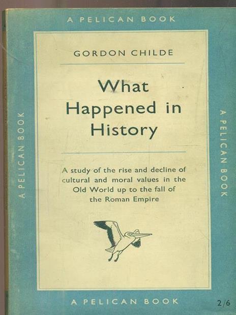 What happened in History - Gordon Childe - copertina