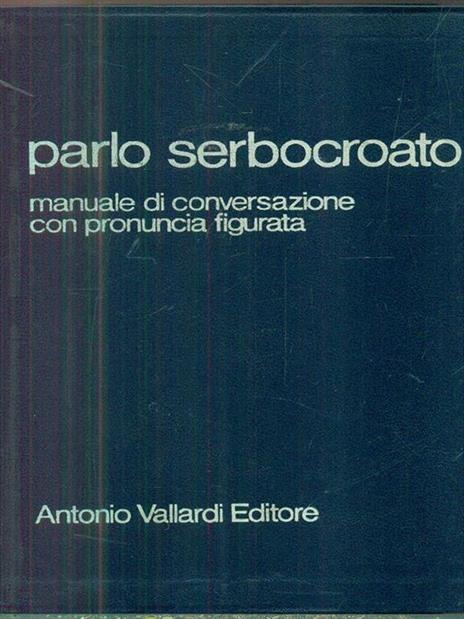 Parlo serbocroato - A. Tomic - 2