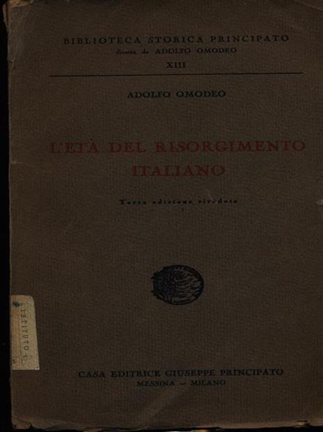 L' età del Risorgimento italiano - Adolfo Omodeo - 2