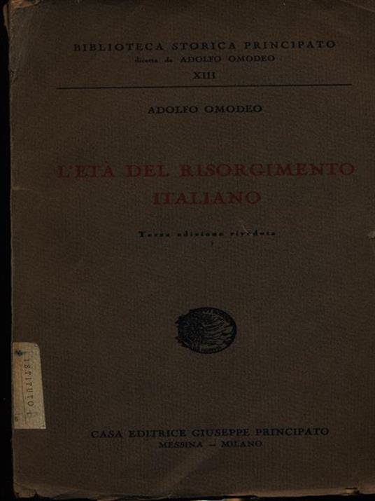 L' età del Risorgimento italiano - Adolfo Omodeo - 3