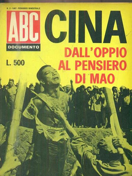 ABC Documento. Cina dall'oppio al pensiero di Mao - copertina