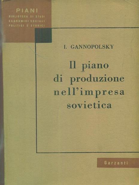 Il piano di produzione nell'impresa sovietica - I. Gannopolsky - 2