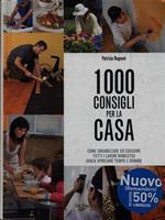 1000 consigli per la casa