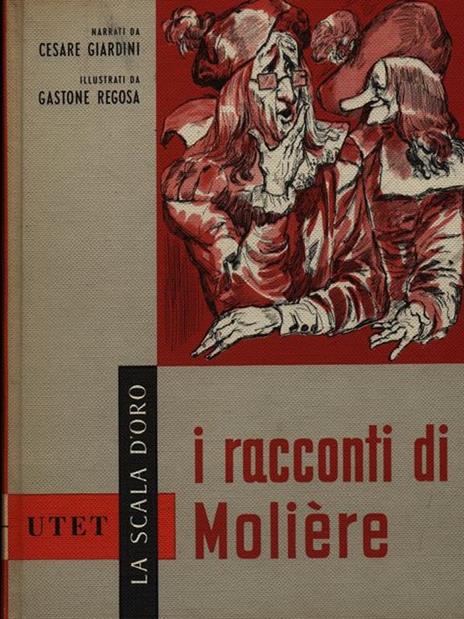 I racconti di Moliere - Cesare Giardini - 2