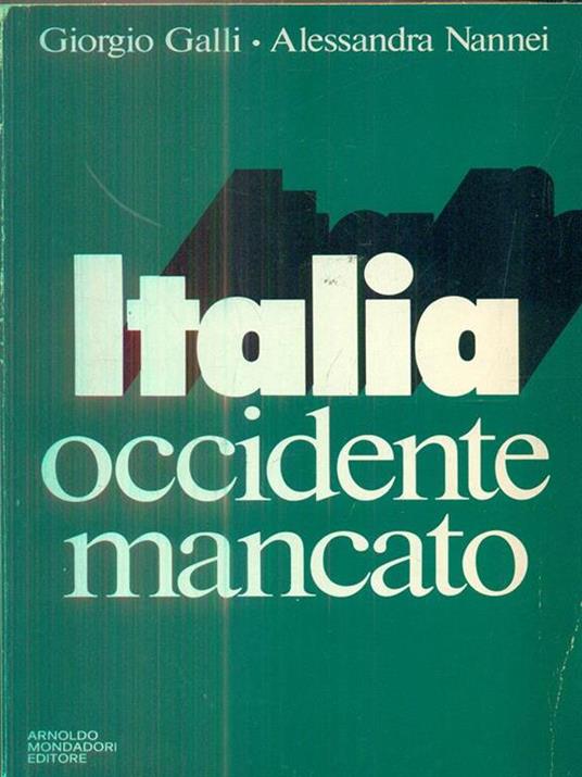 Italia occidente mancato - Franca Galli - copertina