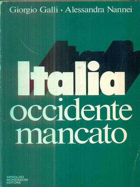 Italia occidente mancato - Franca Galli - 3