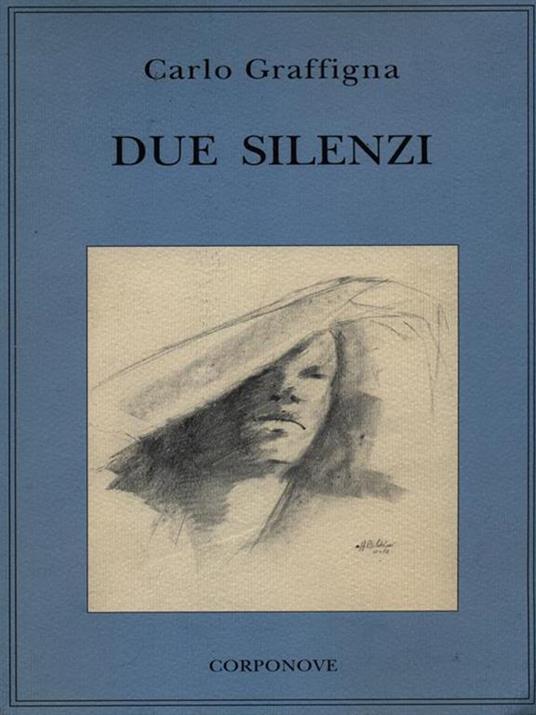 Due silenzi - Carlo Graffigna - copertina