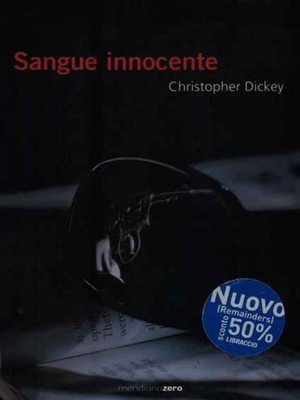 Sangue innocente - Christopher Dickey - copertina