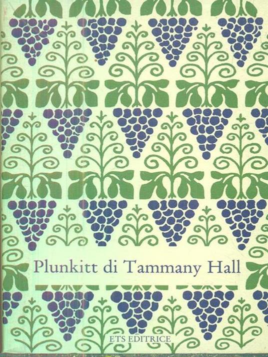 Plunkitt di Tammany Hall - 2