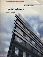 Boris Podrecca. Opere e progetti