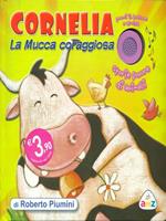 Cornella la mucca coraggiosa