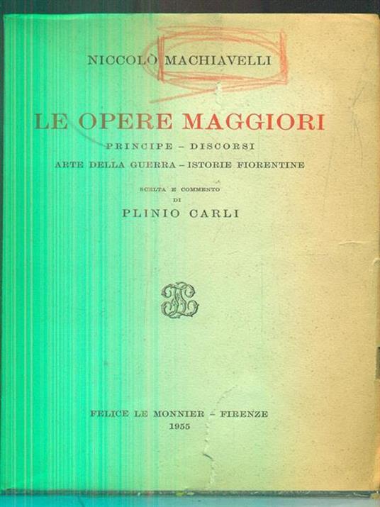 Le opere maggiori - Niccolò Machiavelli - copertina