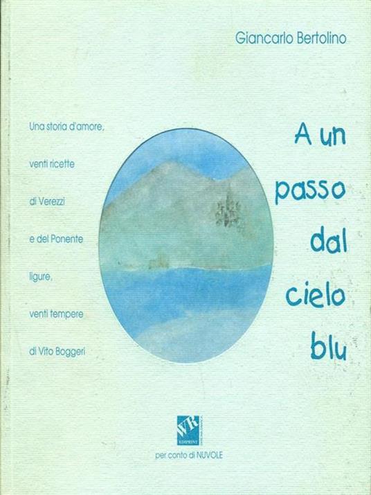 A un passo dal cielo blu - Giancarlo Bertolino - 4