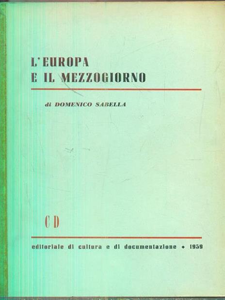 L' europa e il mezzogiorno - Domenico Sabella - copertina