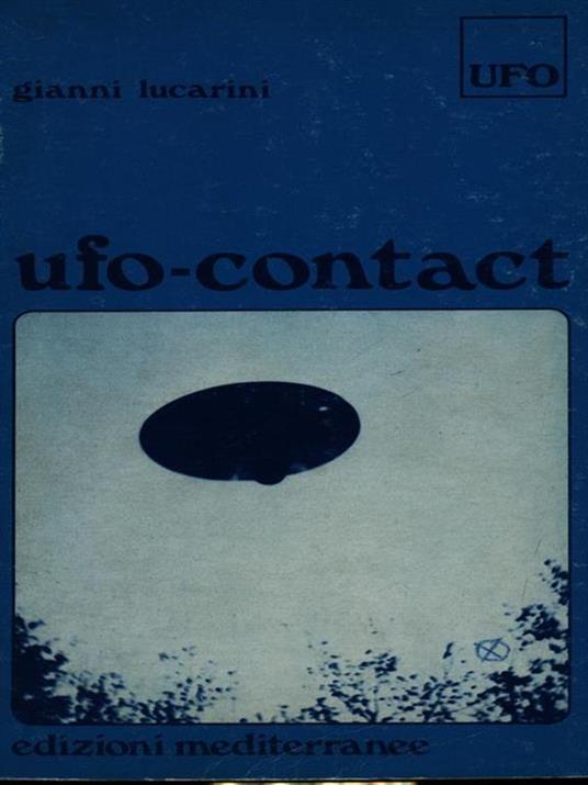 Ufo-Contact - Gianni Lucarini - copertina