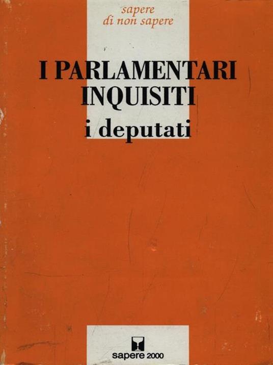 I Parlamentari Inquisiti: i deputati - copertina