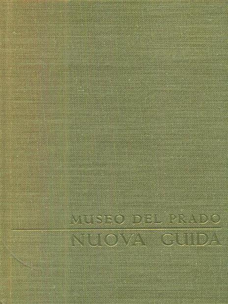 Nuova guida del Museo del Prado - Ovidio-Cesar Paredes Herrera - copertina