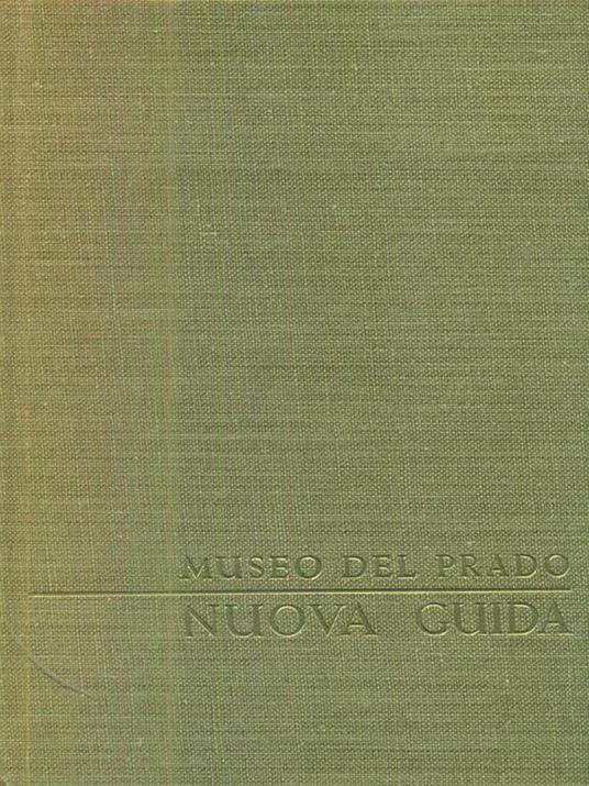 Nuova guida del Museo del Prado - Ovidio-Cesar Paredes Herrera - copertina