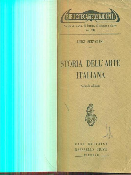 Storia dell'arte italiana - Luigi Servolini - 3