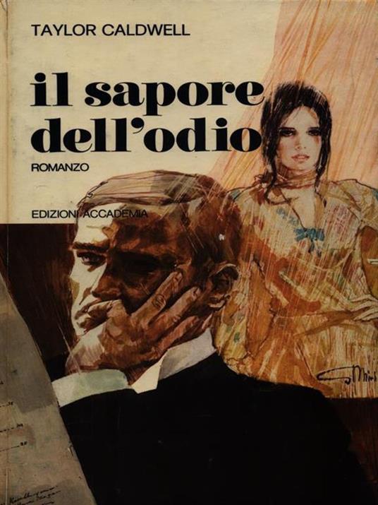 Il sapore dell'odio - Taylor Caldwell - copertina