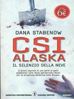 CSI Alaska. Primavera di ghiaccio