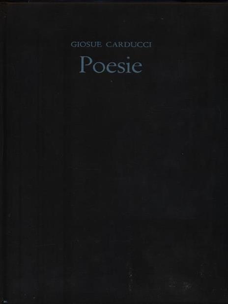 Poesie - Giosuè Carducci - 3