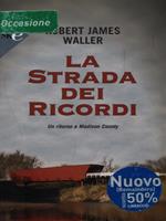 La strada dei ricordi