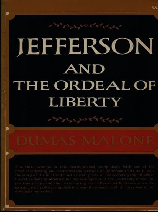 Jefferson and the ordeal of liberty - 4