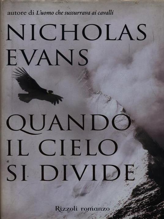 Quando il cielo si divide - Nicholas Evans - copertina