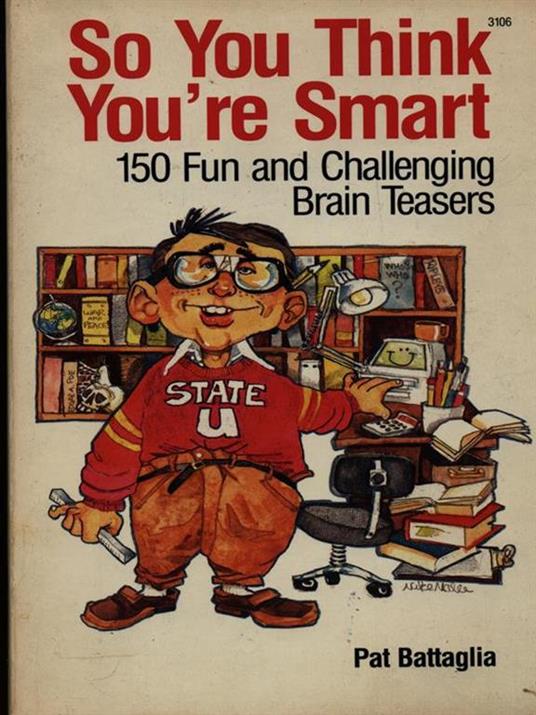 So you think yoùre smart - Pat Battaglia - 2