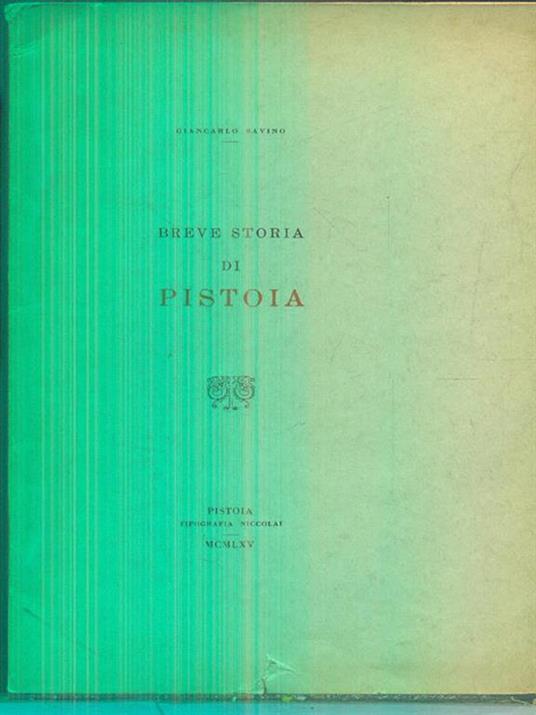 Breve storia di Pistoia - Giancarlo Savino - copertina