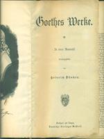Goethes Werke. In einer Auswahl