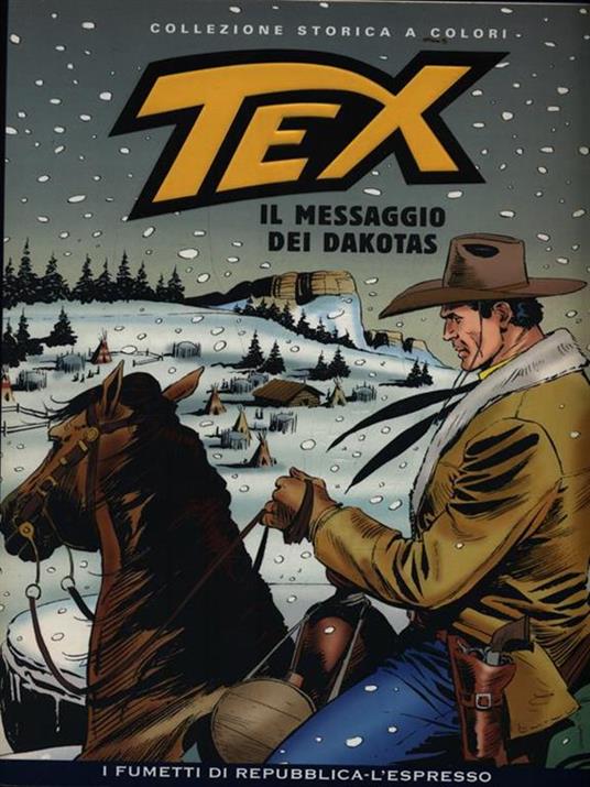 Tex 72 Il messaggio dei Dakotas - Gianluigi Bonelli - copertina