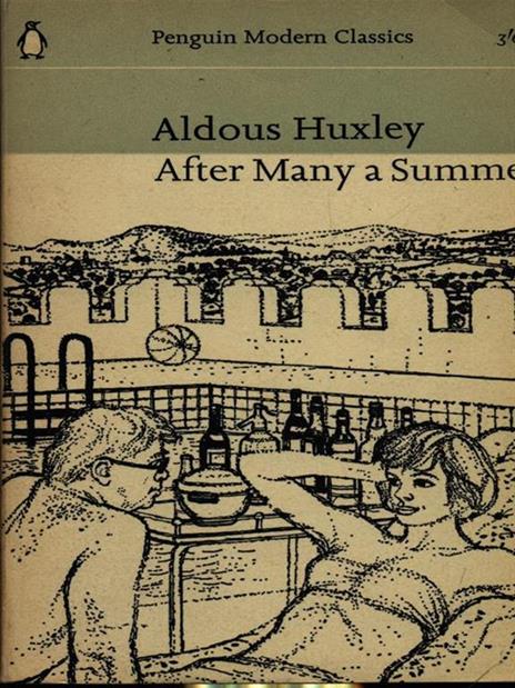 After many a summer - Aldous Huxley - 3