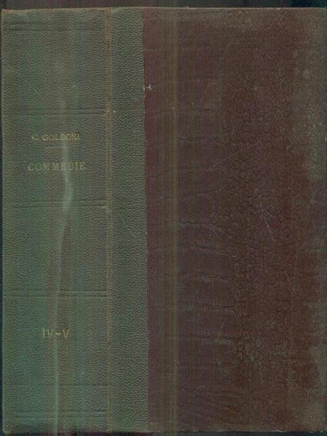 Collezione completa delle commedie tomo IV - V - Carlo Goldoni - copertina