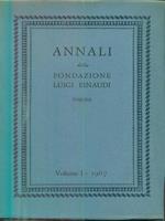 Annali della fondazione Luigi Einaudi I. 1967