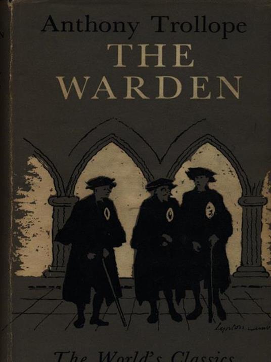 The warden - Anthony Trollope - 3