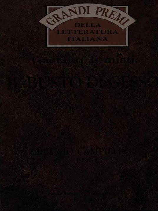 Il busto di gesso - Gaetano Tumiati - copertina