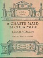 A chaste maid in cheapside