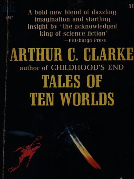 Tales of ten worlds - Arthur C. Clarke - 4